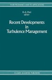 Recent Developments in Turbulence Management (eBook, PDF)