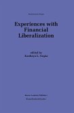 Experiences with Financial Liberalization (eBook, PDF) Experiences with Financial Liberalization (eBook, PDF)