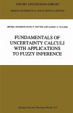 Fundamentals of Uncertainty Calculi with Applications to Fuzzy Inference (eBook, PDF)