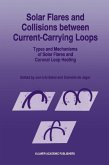 Solar Flares and Collisions between Current-Carrying Loops (eBook, PDF)