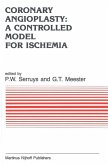 Coronary Angioplasty: A Controlled Model for Ischemia (eBook, PDF)