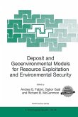 Deposit and Geoenvironmental Models for Resource Exploitation and Environmental Security (eBook, PDF)