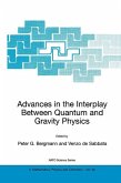 Advances in the Interplay Between Quantum and Gravity Physics (eBook, PDF)
