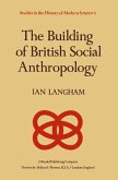 The Building of British Social Anthropology (eBook, PDF)
