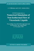 IUTAM Symposium on Numerical Simulation of Non-Isothermal Flow of Viscoelastic Liquids (eBook, PDF)