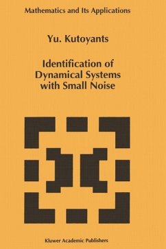 Identification of Dynamical Systems with Small Noise (eBook, PDF) - Kutoyants, Yury A.