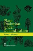 Plant Evolution under Domestication (eBook, PDF)