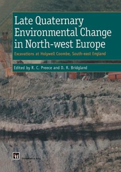 Cover Late Quaternary Environmental Change in North-west Europe: Excavations at Holywell Coombe, South-east England (eBook, PDF)