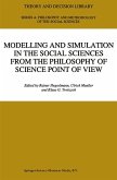 Modelling and Simulation in the Social Sciences from the Philosophy of Science Point of View (eBook, PDF)