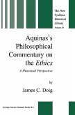 Aquinas's Philosophical Commentary on the Ethics (eBook, PDF)