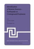 Cover Identification of Seismic Sources - Earthquake or Underground Explosion (eBook, PDF)