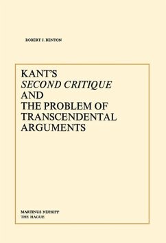 Kant's Second Critique and the Problem of Transcendental Arguments (eBook, PDF) - Benton, R. J.