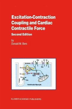 Excitation-Contraction Coupling and Cardiac Contractile Force (eBook, PDF) - Bers, Donald