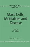 Mast Cells, Mediators and Disease (eBook, PDF)