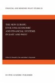 The New Europe: Evolving Economic and Financial Systems in East and West (eBook, PDF)