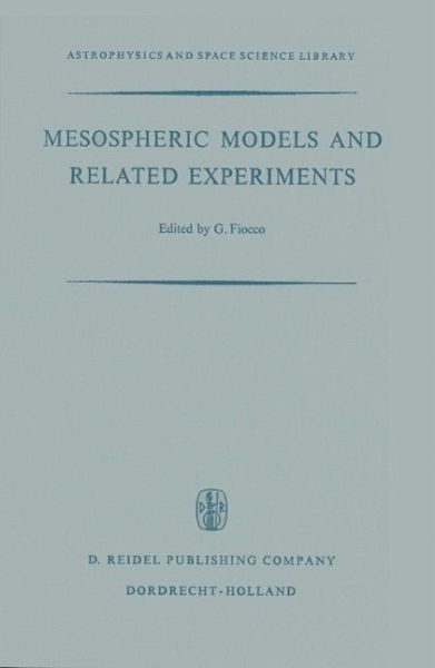 Mesospheric Models and Related Experiments (eBook, PDF) Mesospheric Models and Related Experiments (eBook, PDF)