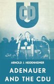 Adenauer and the CDU (eBook, PDF)