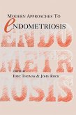 Modern Approaches to Endometriosis (eBook, PDF)