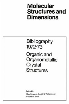 Bibliography 1972-73 Organic and Organometallic Crystal Structures (eBook, PDF)