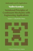 Variational Principles of Continuum Mechanics with Engineering Applications (eBook, PDF) Variational Principles of Continuum Mechanics with Engineering Applications (eBook, PDF)
