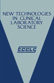 New Technologies in Clinical Laboratory Science (eBook, PDF)