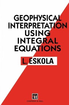 Geophysical Interpretation using Integral Equations (eBook, PDF) - Eskola, L.