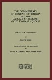 The Commentary of Conrad of Prussia on the De Ente et Essentia of St. Thomas Aquinas (eBook, PDF)