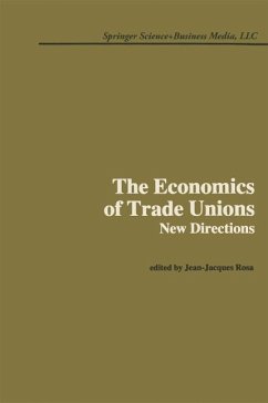 The Economics of Trade Unions: New Directions (eBook, PDF)