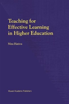 Teaching for Effective Learning in Higher Education (eBook, PDF) - Hativa, N.