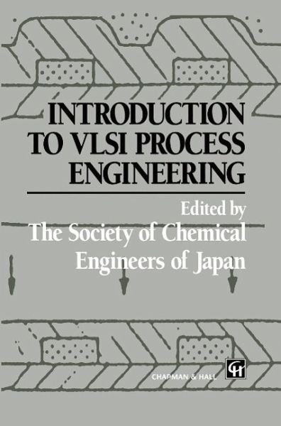 Introduction to VLSI Process Engineering (eBook, PDF) Introduction to VLSI Process Engineering (eBook, PDF)