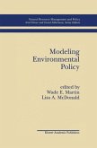 Modeling Environmental Policy (eBook, PDF) Modeling Environmental Policy (eBook, PDF)