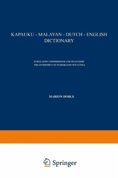 Kapauku - Malayan - Dutch - English Dictionary (eBook, PDF)