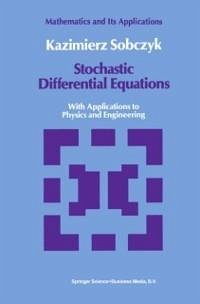 Stochastic Differential Equations (eBook, PDF) - Sobczyk, K.