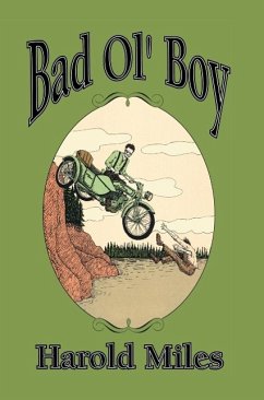 Bad Ol' Boy (eBook, PDF) - Miles, Harold