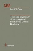 The Social Psychology of Intergroup and International Conflict Resolution (eBook, PDF)