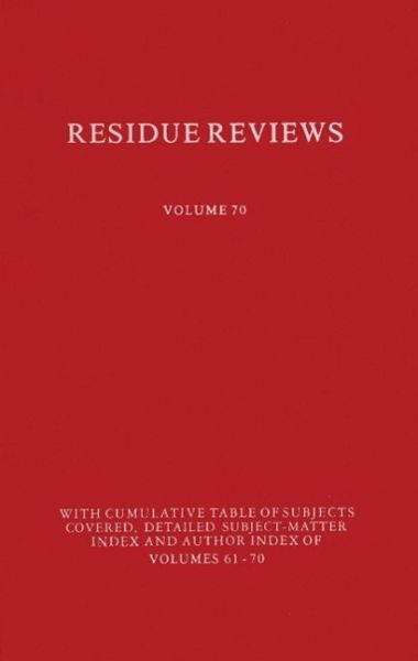 Residues of Pesticides and Other Contaminants in the Total Environment (eBook, PDF) Residues of Pesticides and Other Contaminants in the Total Environment (eBook, PDF)