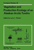 Vegetation and Production Ecology of an Alaskan Arctic Tundra (eBook, PDF)