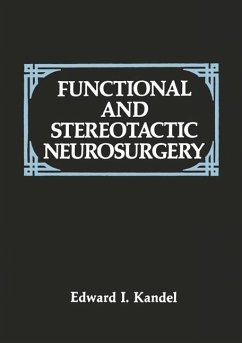 Functional and Stereotactic Neurosurgery (eBook, PDF) - Kandel, E. I.
