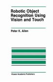 Robotic Object Recognition Using Vision and Touch (eBook, PDF)