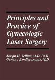 Principles and Practice of Gynecologic Laser Surgery (eBook, PDF)