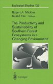 The Productivity and Sustainability of Southern Forest Ecosystems in a Changing Environment (eBook, PDF)