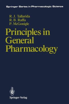 Principles in General Pharmacology (eBook, PDF) - Tallarida, Ronald J.; Raffa, Robert B.; McGonigle, Paul