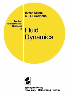Fluid Dynamics (eBook, PDF) - Mises, Richard Von; Friedrichs, Kurt O.