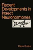 Recent Developments in Insect Neurohormones (eBook, PDF)