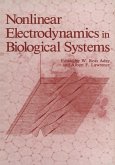 Nonlinear Electrodynamics in Biological Systems (eBook, PDF)