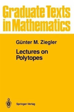 Lectures on Polytopes (eBook, PDF) - Ziegler, Günter M.