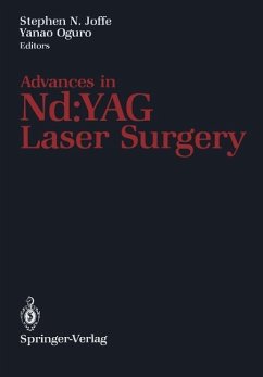 Advances in Nd:YAG Laser Surgery (eBook, PDF) Advances in Nd:YAG Laser Surgery (eBook, PDF)