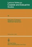 Estuarine Cohesive Sediment Dynamics (eBook, PDF)