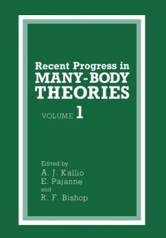 Recent Progress in MANY-BODY THEORIES (eBook, PDF) - Kallio, A. J.; Pajanne, E.; Bishop, R. F.