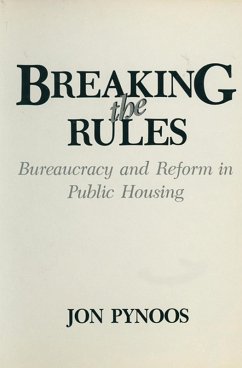 Breaking the Rules (eBook, PDF) - Pynoos, Jon